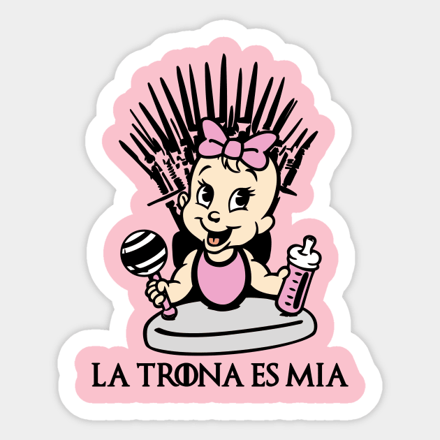 La trona es mía (versión niña). Sticker by Yolanda84